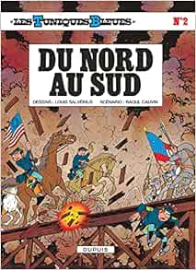 Les Tuniques bleues, tome 02 : Du nord au sud